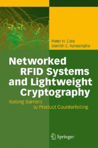 Книга Networked RFID Systems and Lightweight Cryptography Peter H. Cole