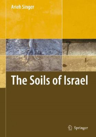 Kniha Soils of Israel Arieh Singer