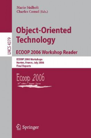 Buch Object-Oriented Technology.ECOOP 2006 Workshop Reader Mario Südholt