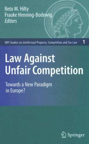 Kniha Law Against Unfair Competition Reto M. Hilty