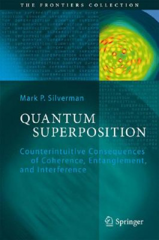 Könyv Quantum Superposition Mark P. Silverman