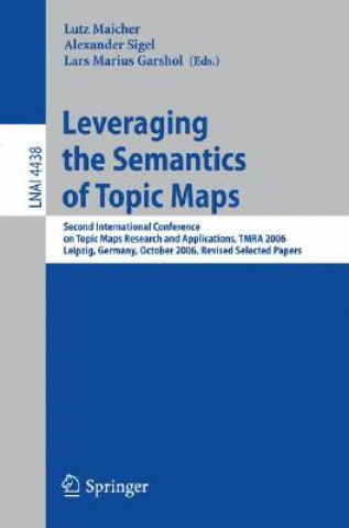 Libro Leveraging the Semantics of Topic Maps Lutz Maicher