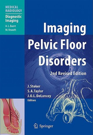 Kniha Imaging Pelvic Floor Disorders Jaap Stoker
