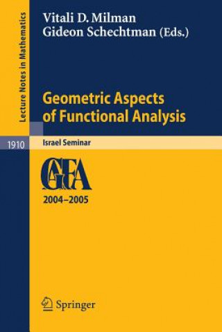 Книга Geometric Aspects of Functional Analysis Vitali D. Milman