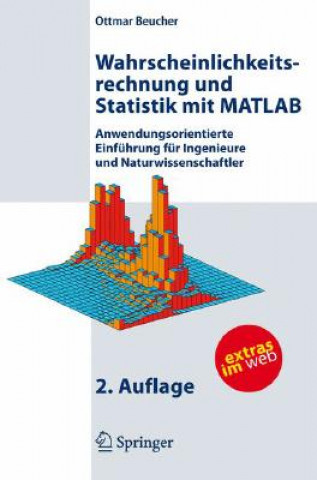 Kniha Wahrscheinlichkeitsrechnung Und Statistik Mit MATLAB Ottmar Beucher