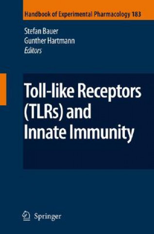 Książka Toll-Like Receptors (TLRs) and Innate Immunity Stefan Bauer