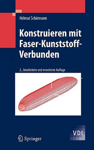 Kniha Konstruieren Mit Faser-Kunststoff-Verbunden Helmut Schürmann