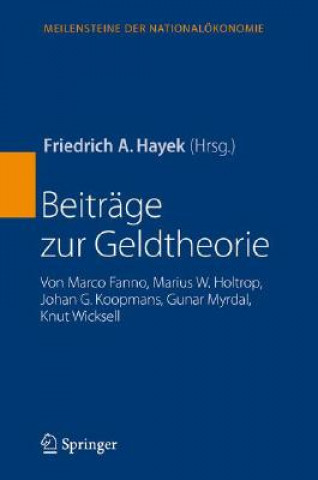 Könyv Beitrage Zur Geldtheorie Friedrich A. Hayek