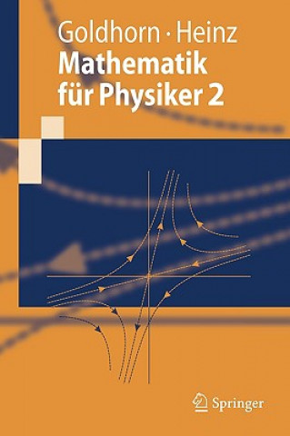Carte Mathematik für Physiker 2. Bd.2 Karl-Heinz Goldhorn