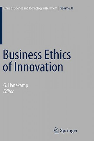 Kniha Business Ethics of Innovation Gerd Hanekamp