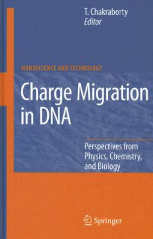 Carte Charge Migration in DNA Tapash Chakraborty