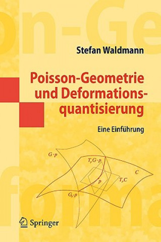 Книга Poisson-Geometrie Und Deformationsquantisierung Stefan Waldmann