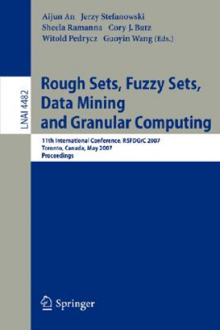 Kniha Rough Sets, Fuzzy Sets, Data Mining and Granular Computing Aijun An