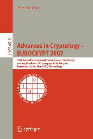 Kniha Advances in Cryptology - EUROCRYPT 2007 Moni Naor