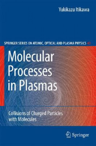 Book Molecular Processes in Plasmas Y. Itikawa