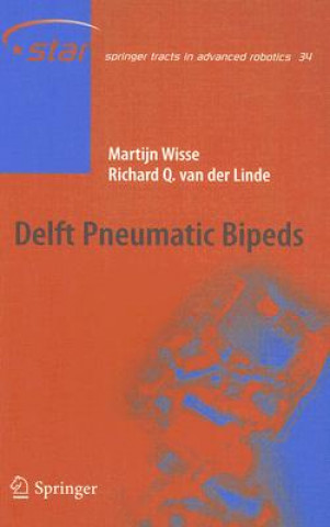 Livre Delft Pneumatic Bipeds Martjin Wisse