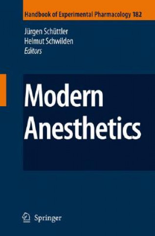 Knjiga Modern Anesthetics Jürgen Schüttler