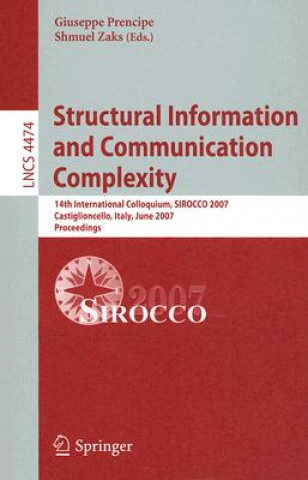 Kniha Structural Information and Communication Complexity Giuseppe Prencipe