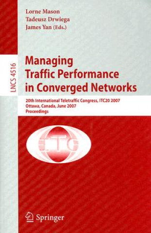 Carte Managing Traffic Performance in Converged Networks, 2 Teile Lorne Mason