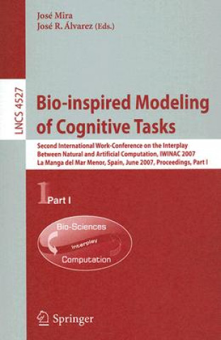 Könyv Bio-inspired Modeling of Cognitive Tasks José Mira