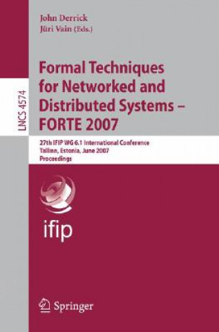 Libro Formal Techniques for Networked and Distributed Systems - FORTE 2007 John Derrick