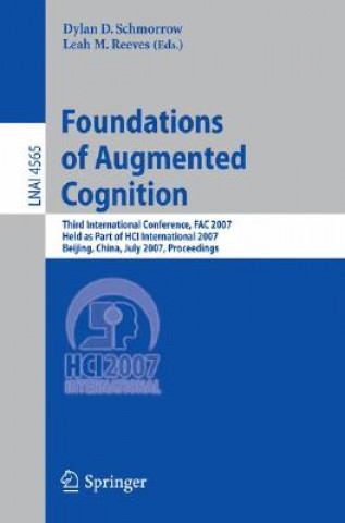 Kniha Foundations of Augmented Cognition Dylan D. Schmorrow