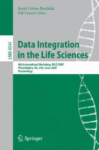 Kniha Data Integration in the Life Sciences Sarah Cohen-Boulakia