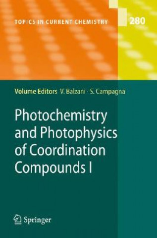 Kniha Photochemistry and Photophysics of Coordination Compounds I Vincenzo Balzani
