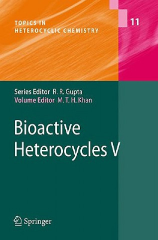 Kniha Bioactive Heterocycles V Mahmud Tareq Hassan Khan