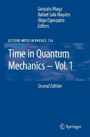 Kniha Time in Quantum Mechanics Gonzalo Muga