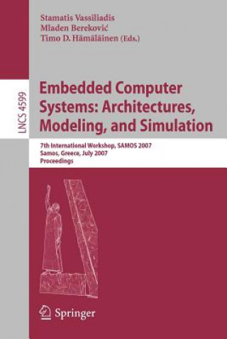 Buch Embedded Computer Systems: Architectures, Modeling, and Simulation Stamatis Vassiliadis