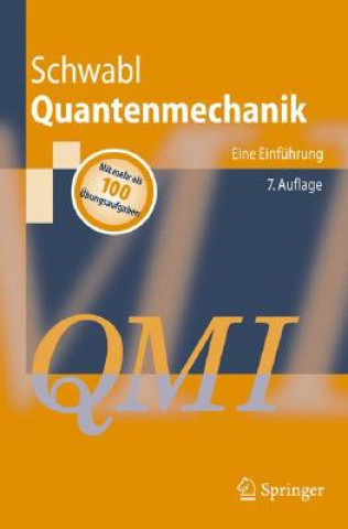 Carte Quantenmechanik (QM I) Franz Schwabl