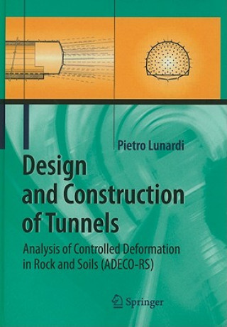 Könyv Design and Construction of Tunnels Pietro Lunardi