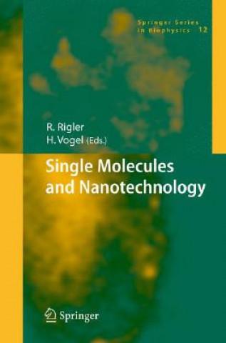 Książka Single Molecules and Nanotechnology Rudolf Rigler