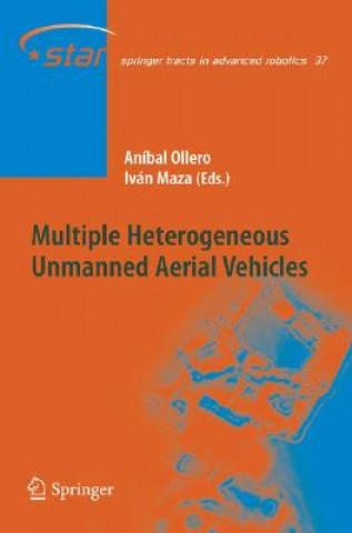 Kniha Multiple Heterogeneous Unmanned Aerial Vehicles Aníbal Ollero