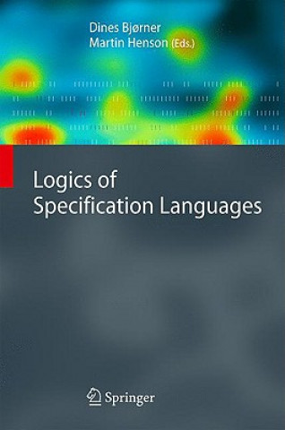 Kniha Logics of Specification Languages Dines Bjorner