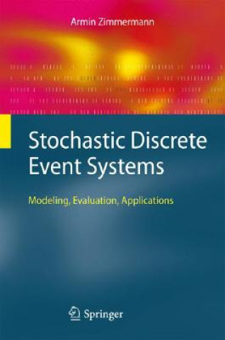 Kniha Stochastic Discrete Event Systems Armin Zimmermann