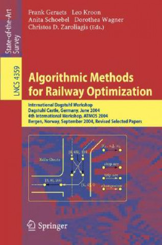 Könyv Algorithmic Methods for Railway Optimization Frank Geraets
