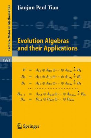 Buch Evolution Algebras and their Applications Jianjun P. Tian