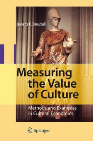 Kniha Measuring the Value of Culture Jeanette D. Snowball