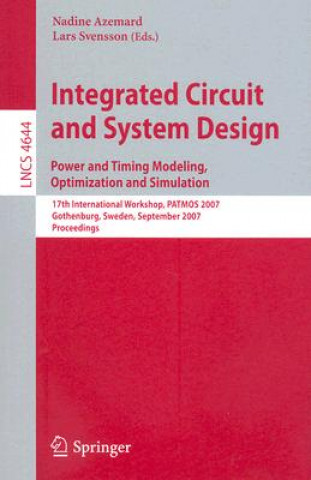 Book Integrated Circuit and System Design. Power and Timing Modeling, Optimization and Simulation Nadine Azemard