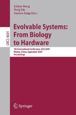 Książka Evolvable Systems: From Biology to Hardware Lishan Kang