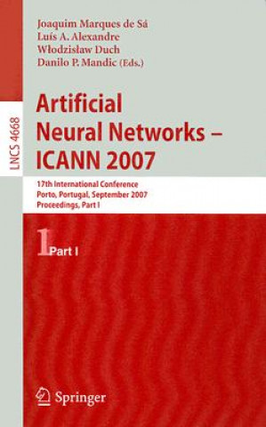 Carte Artificial Neural Networks - ICANN 2007 Joaquim Marques de Sá