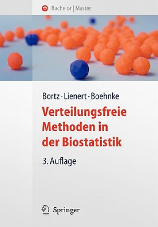 Carte Verteilungsfreie Methoden in Der Biostatistik Jürgen Bortz