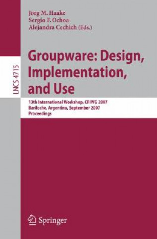 Knjiga Groupware: Design, Implementation, and Use Joerg M. Haake