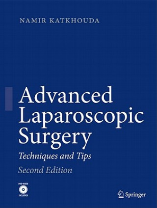 Книга Advanced Laparoscopic Surgery Namir Katkhouda