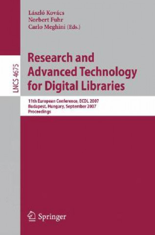 Kniha Research and Advanced Technology for Digital Libraries László Kovács