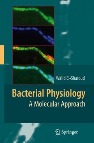 Libro Bacterial Physiology Walid El Sharoud