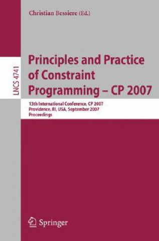 Książka Principles and Practice of Constraint Programming - CP 2007 Christian Bessiere