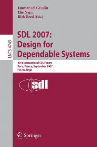 Knjiga SDL 2007: Design for Dependable Systems Emmanuel Gaudin